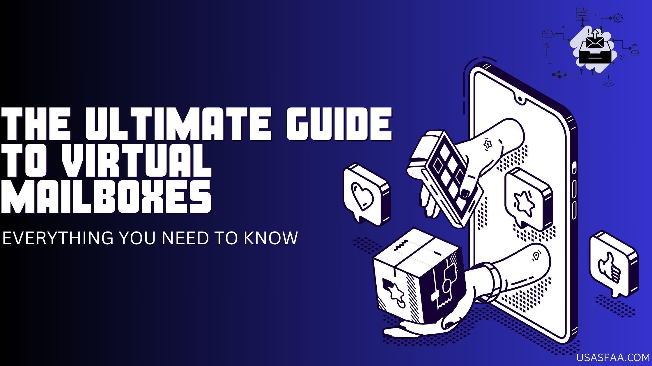 Virtual Mailboxes: Everything You Need to Know