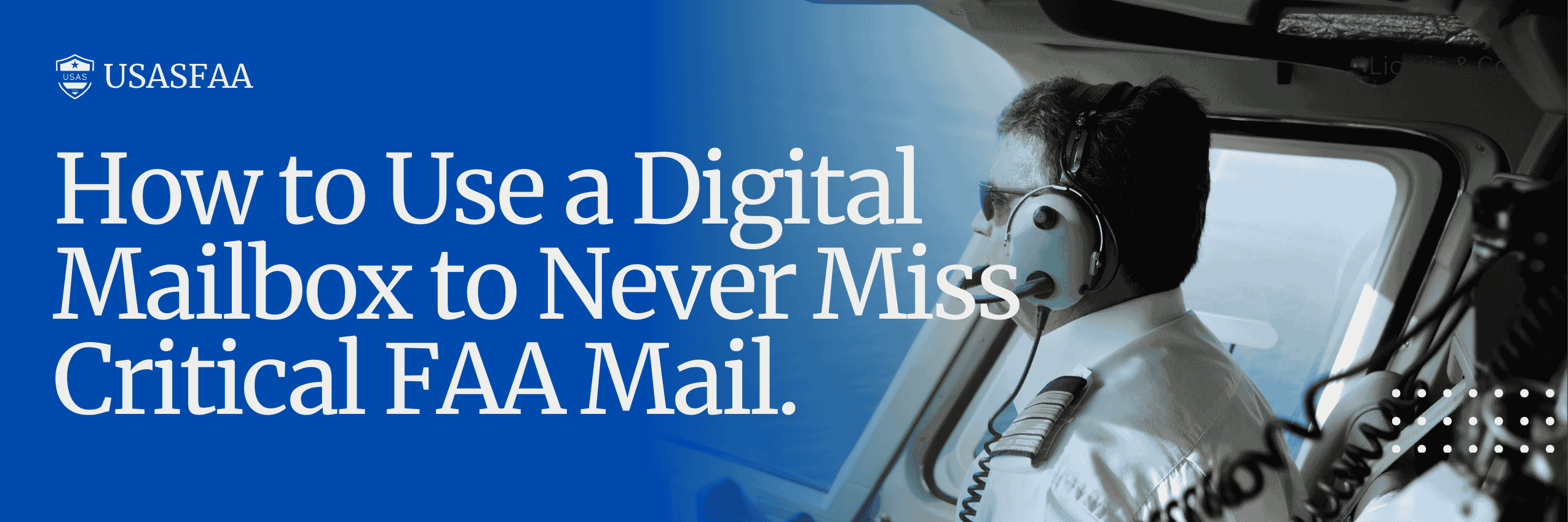How to Use a Digital Mailbox for FAA Mail